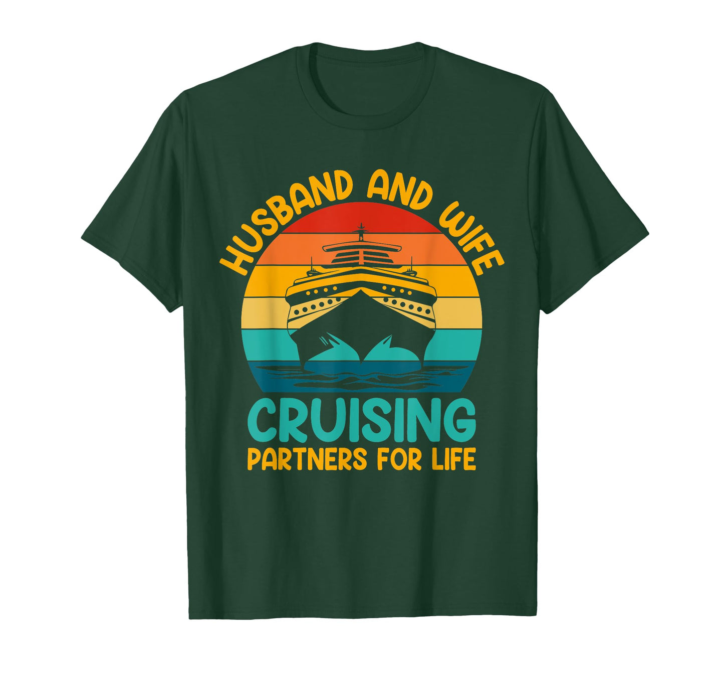 Husband And Wife Cruising Partners For Life T-Shirt