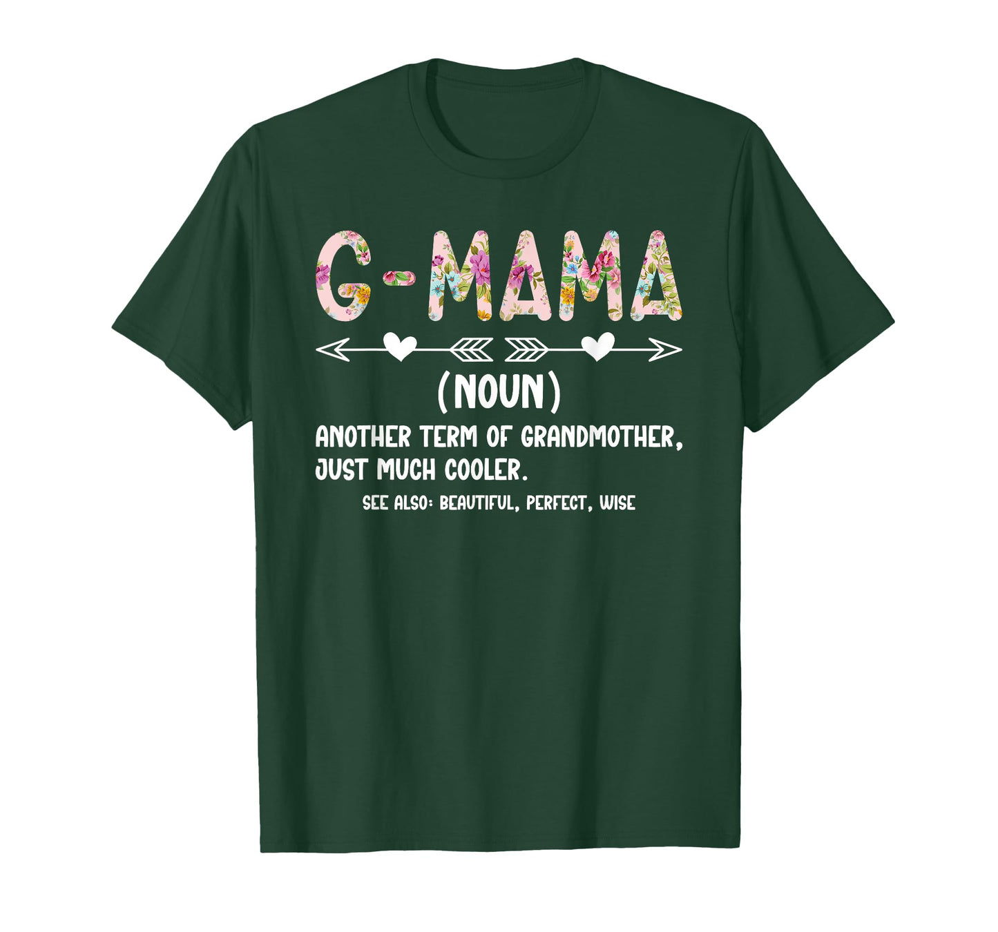 G-Mama Definition G-Mama Grandma G-Mama Grandmother T-Shirt