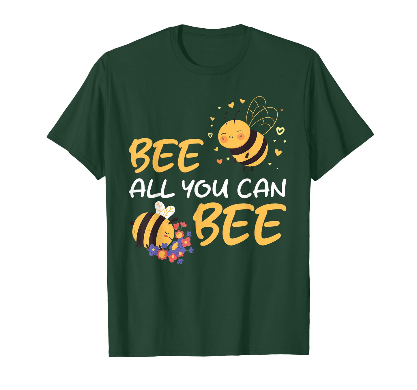 Bee All You Can Bee Beekeeper Love T-Shirt