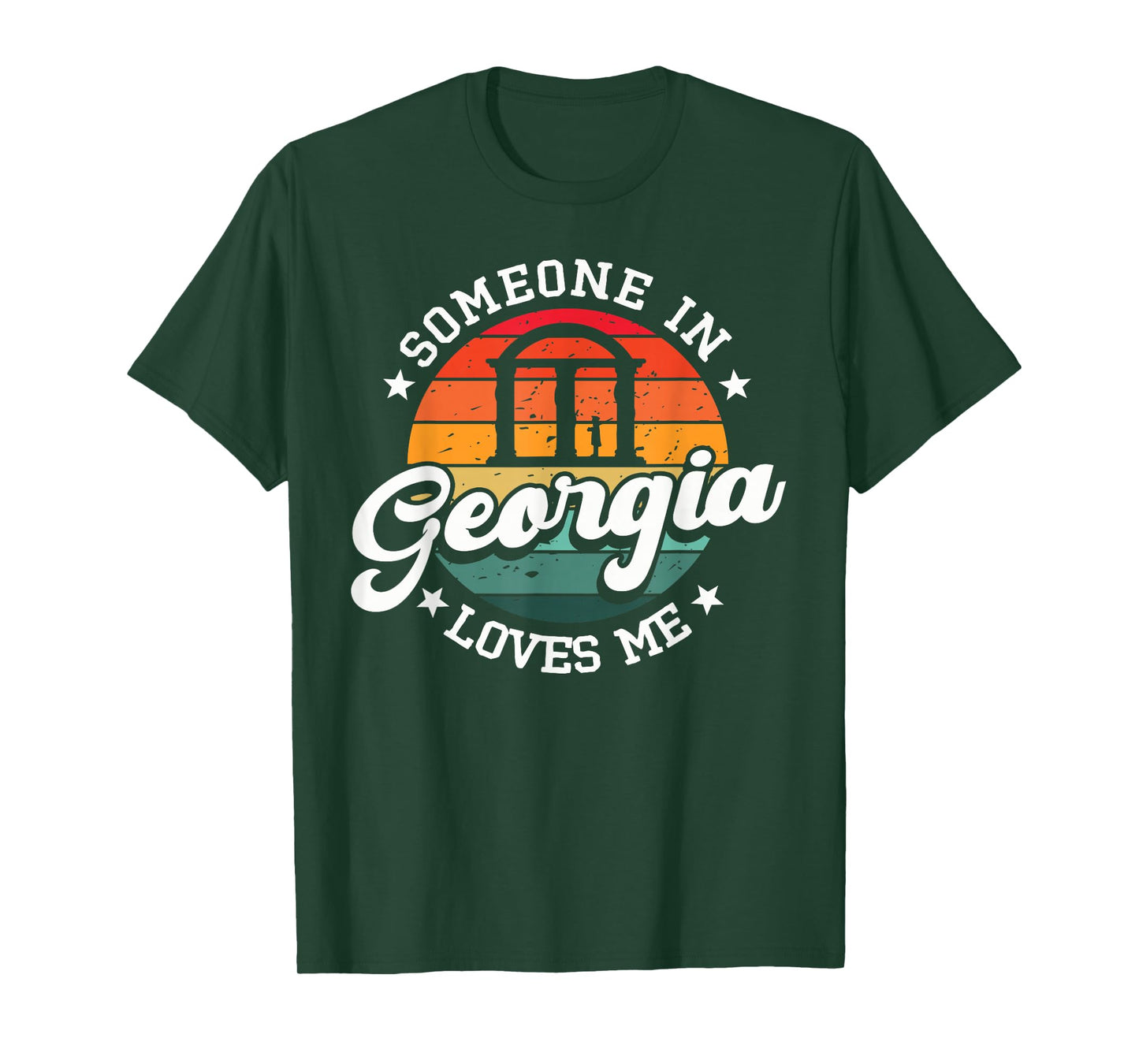 Someone In Georgia Loves Me Atlanta T-Shirt