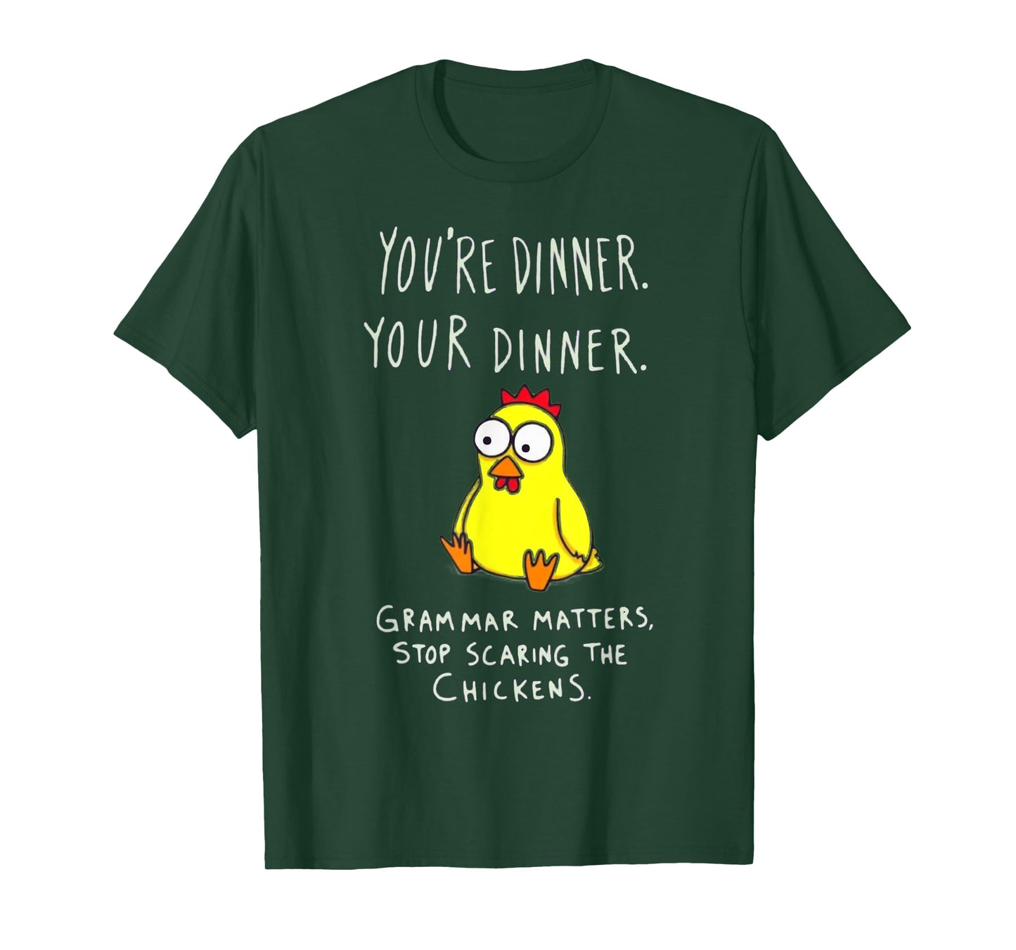 Funny English Grammar Matters Chicken Punctuation Joke T-Shirt