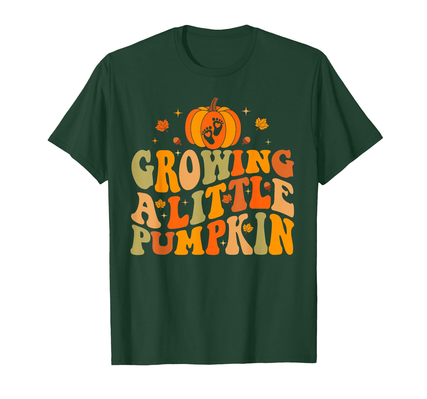 Thanksgiving Pumpkin Pregnancy Growing A Little Pumpkin T-Shirt