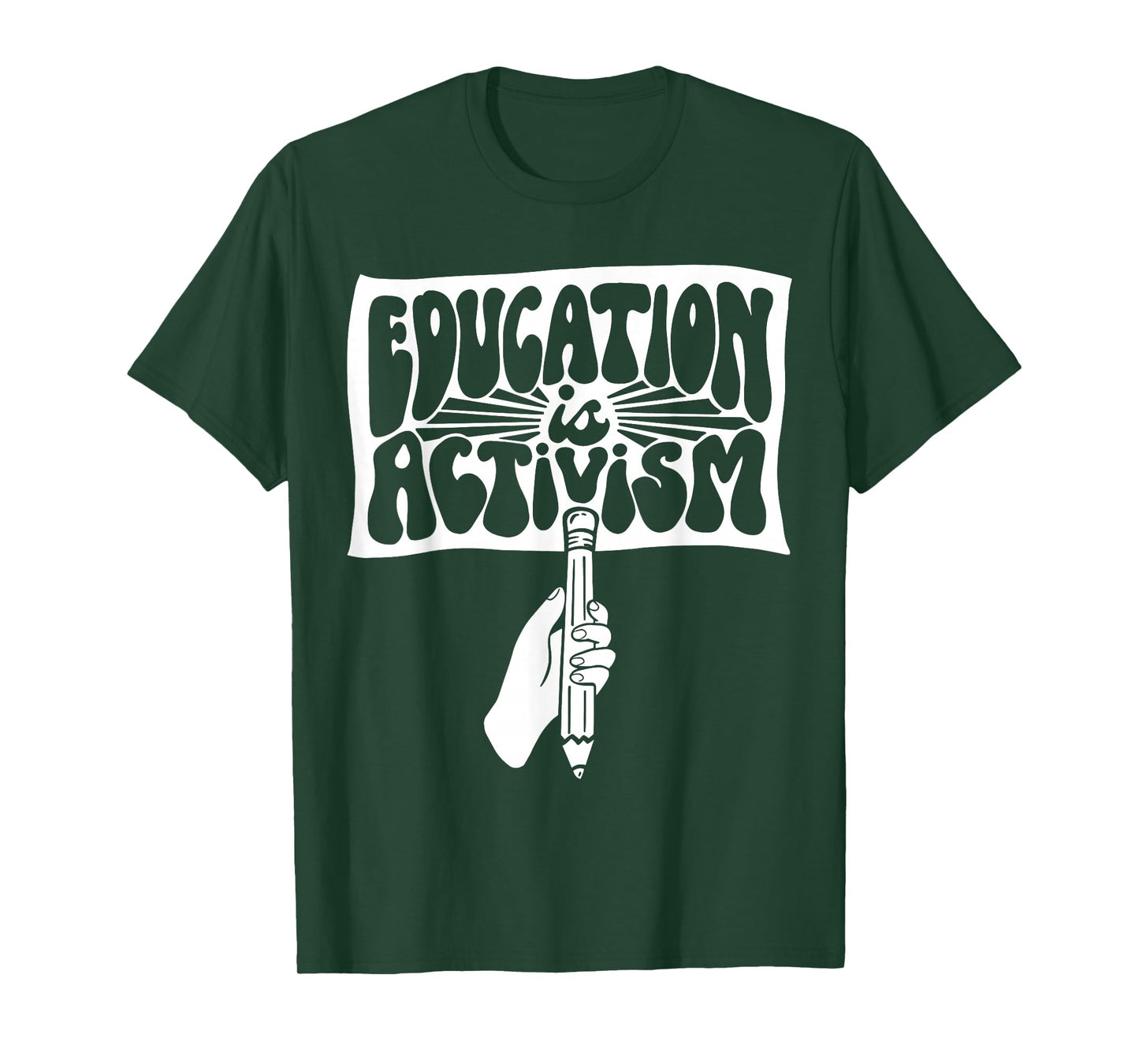 Educating is Activism Teacher Appreciation Social Education T-Shirt