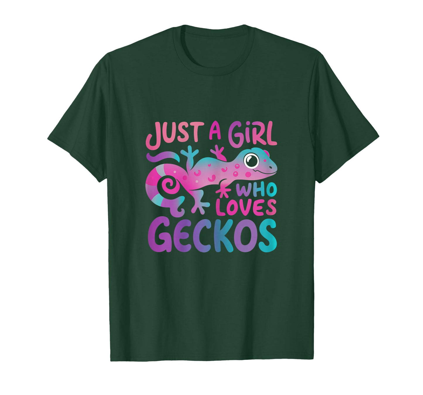 Just a girl who loves Geckos | Funny Gecko Wildlife Lover T-Shirt