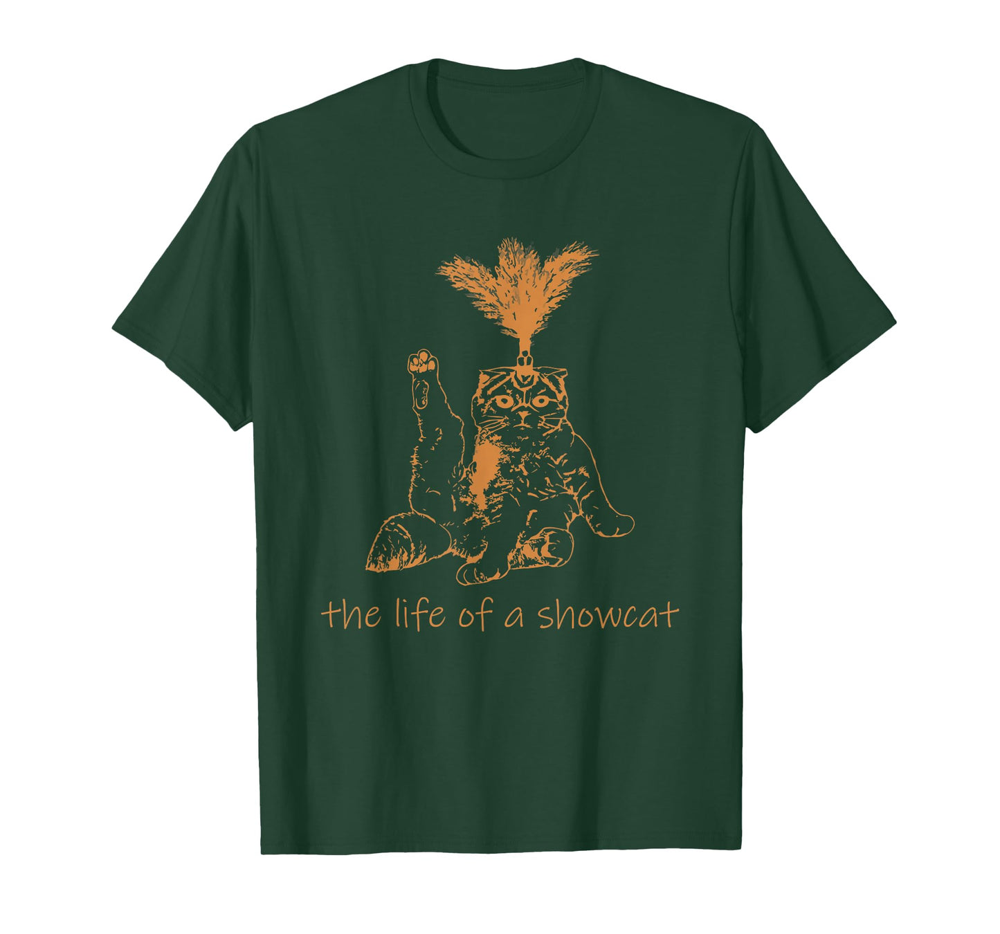 The Life of A Showcat Costume Retro Humor T-Shirt