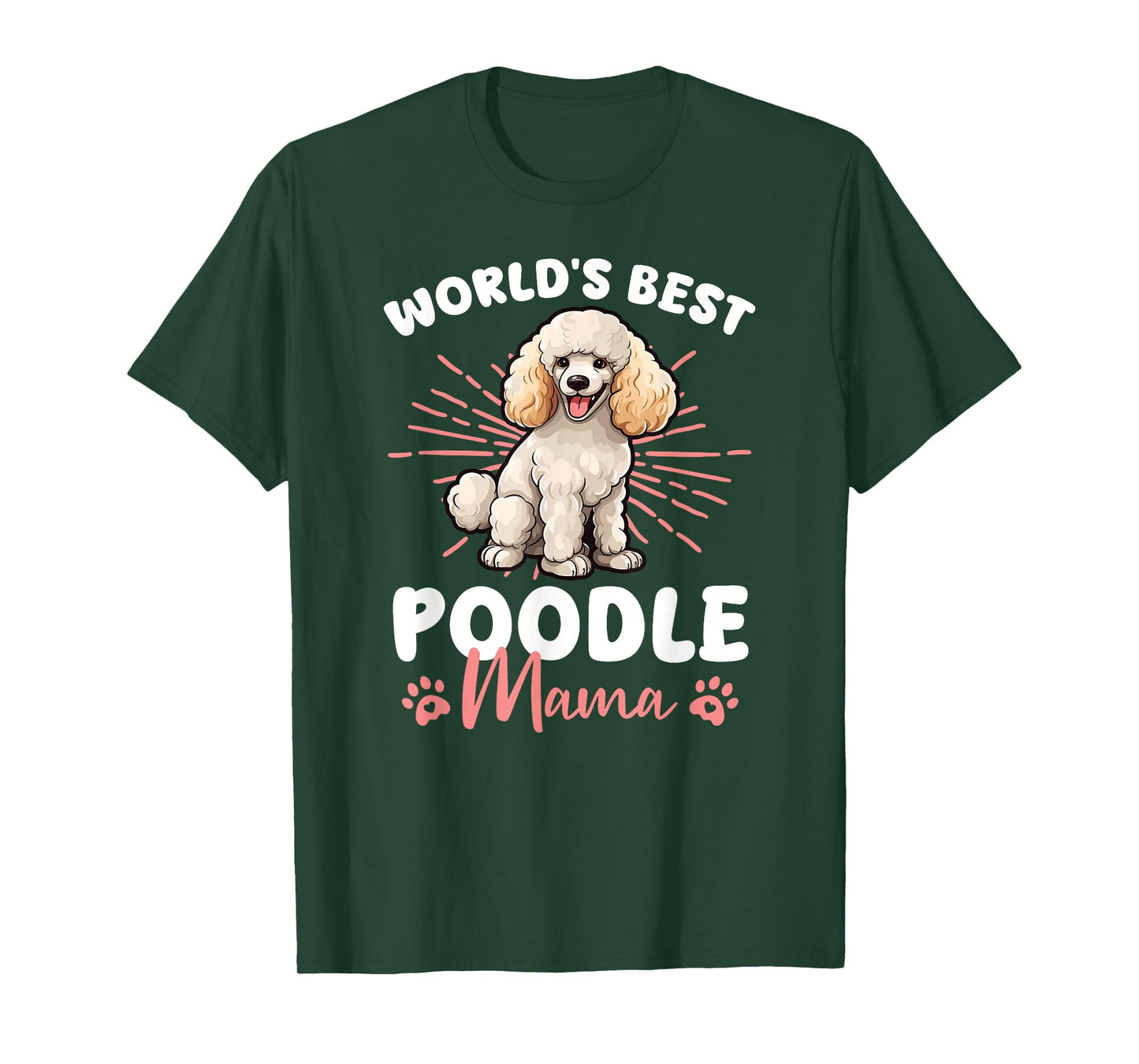 Poodle Dog World's Best Poddle Mama Men Women Kids T-Shirt