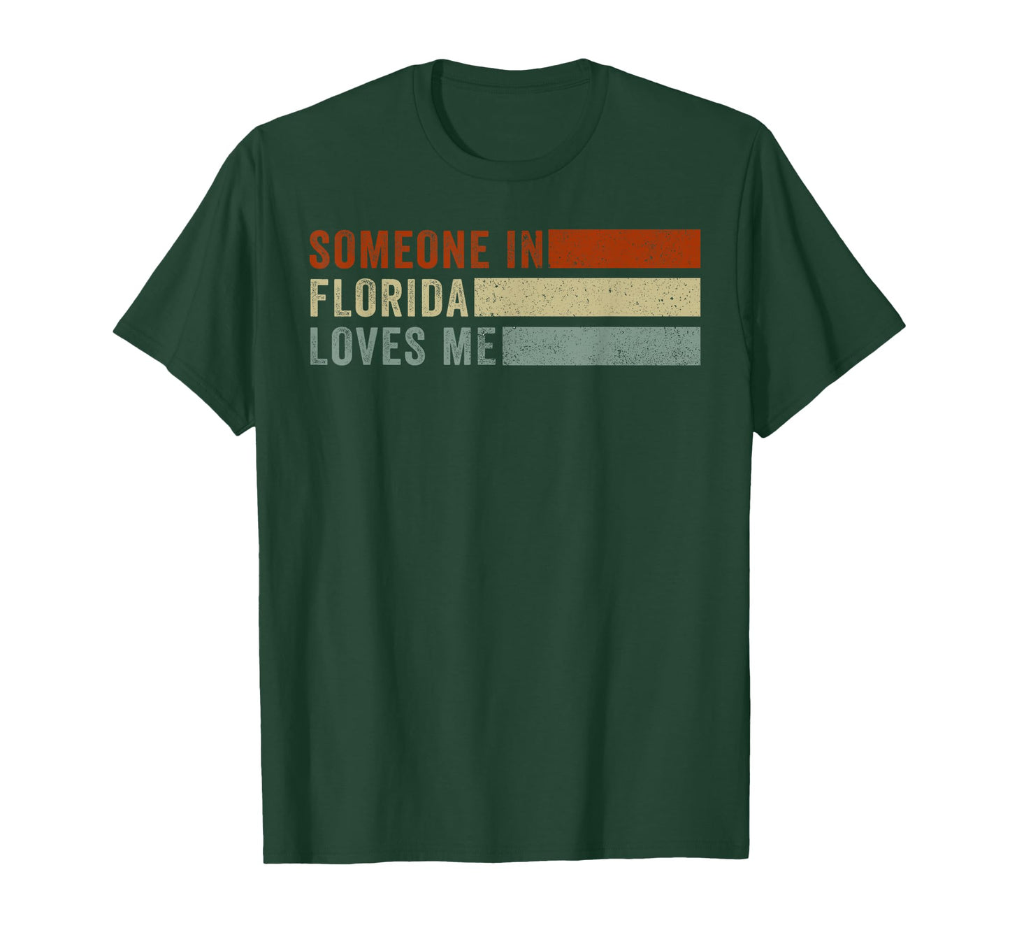 Someone In Florida Loves Me T-Shirt