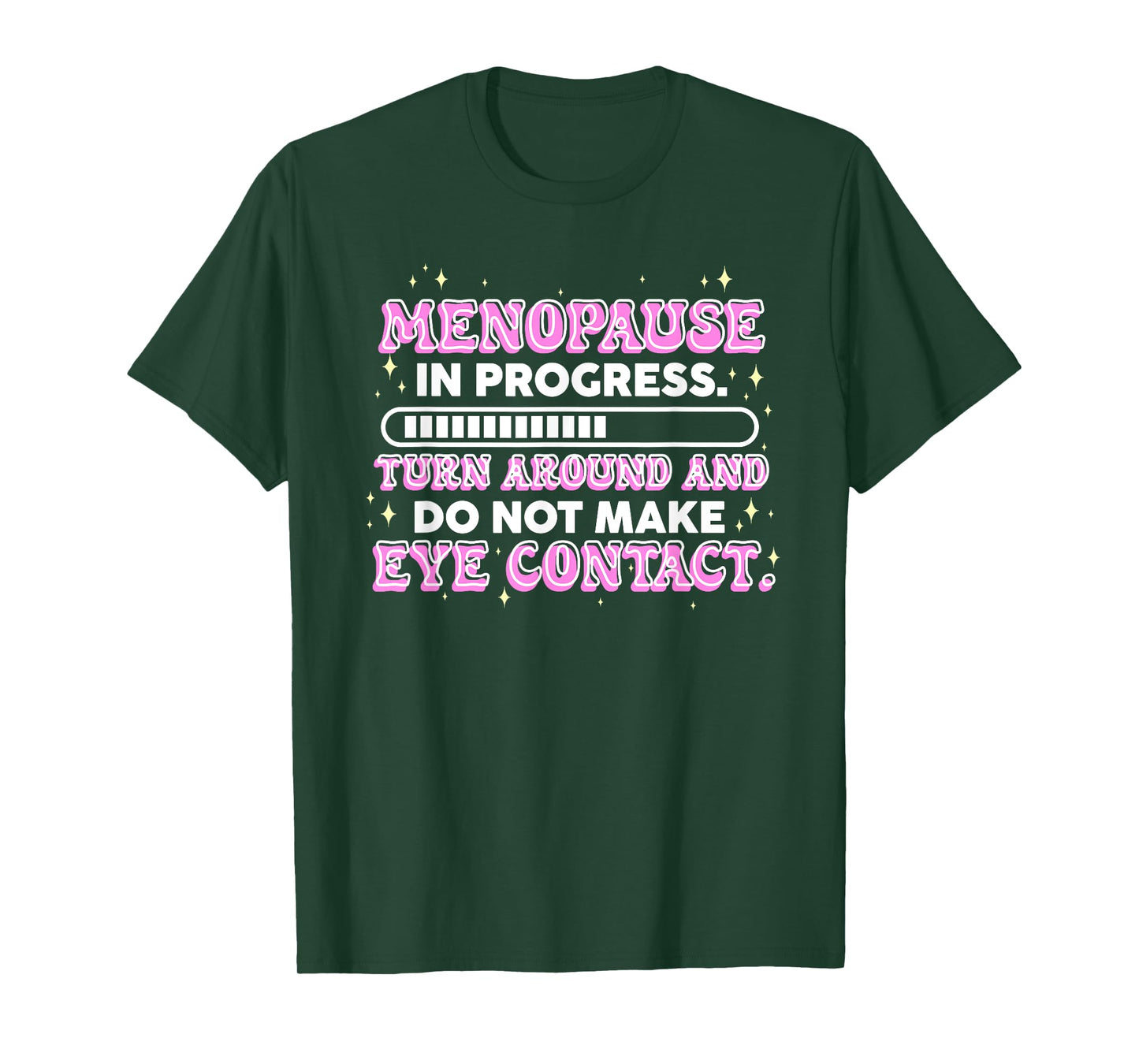 Menopause in Progress Funny Hot Flash Warning T-Shirt