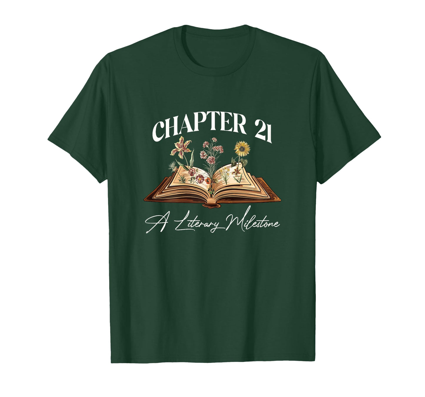 Chapter 21 Years Old 21st Birthday Wildflower Book Lover T-Shirt