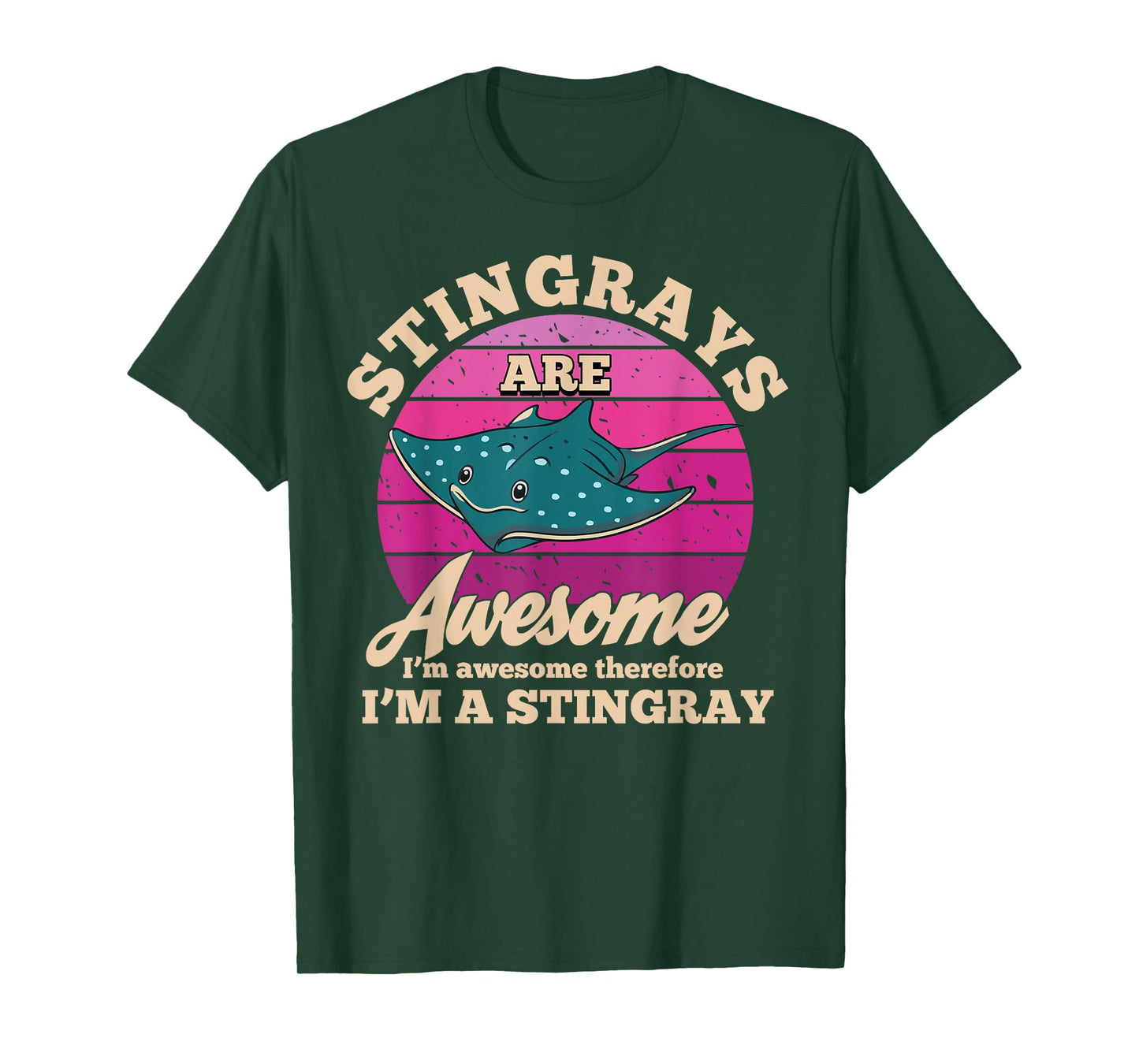 Stingrays are awesome - Funny stingray T-Shirt