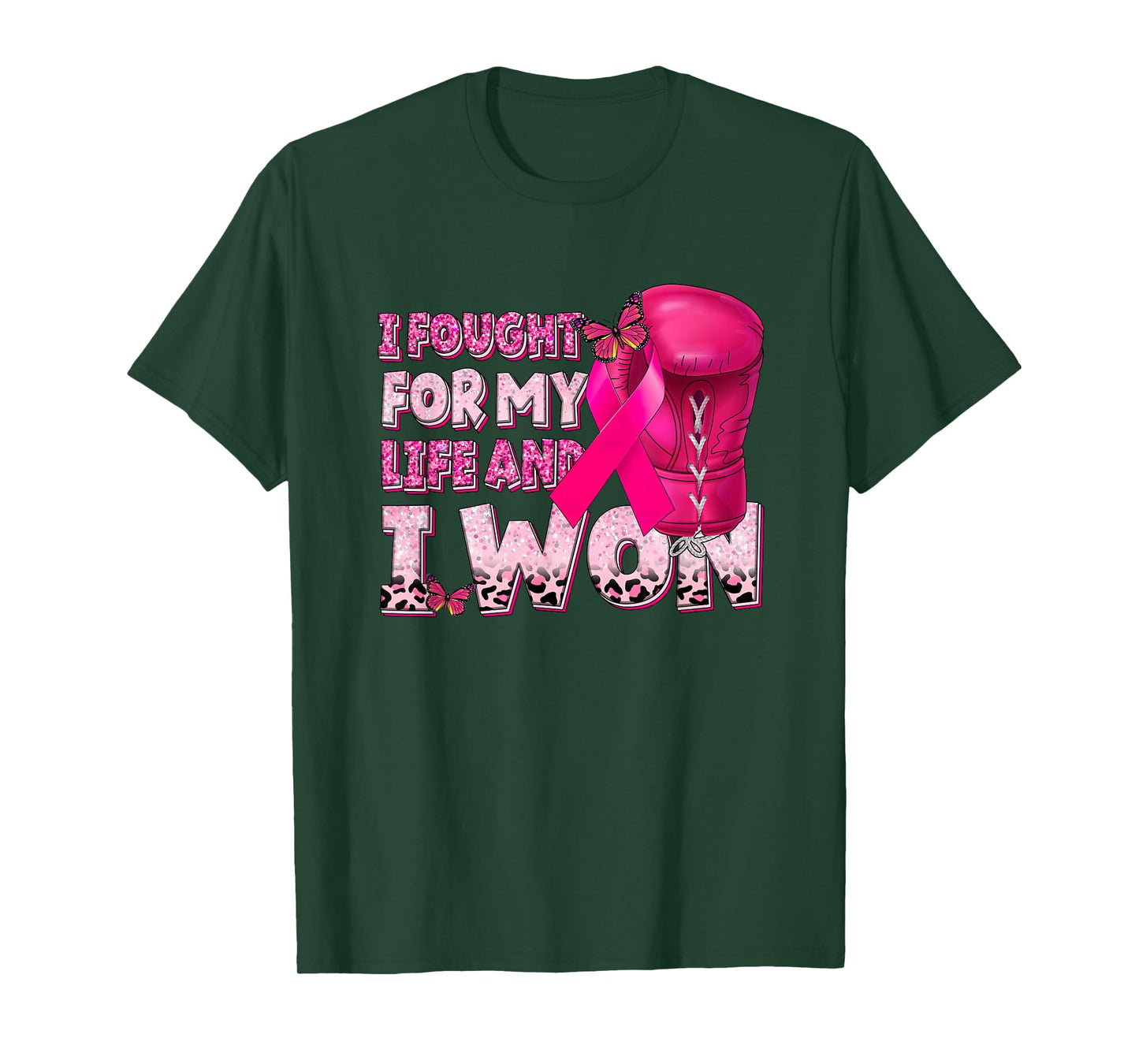 I Fought for My Life and I Won Gloves Boxing Breast Cancer T-Shirt