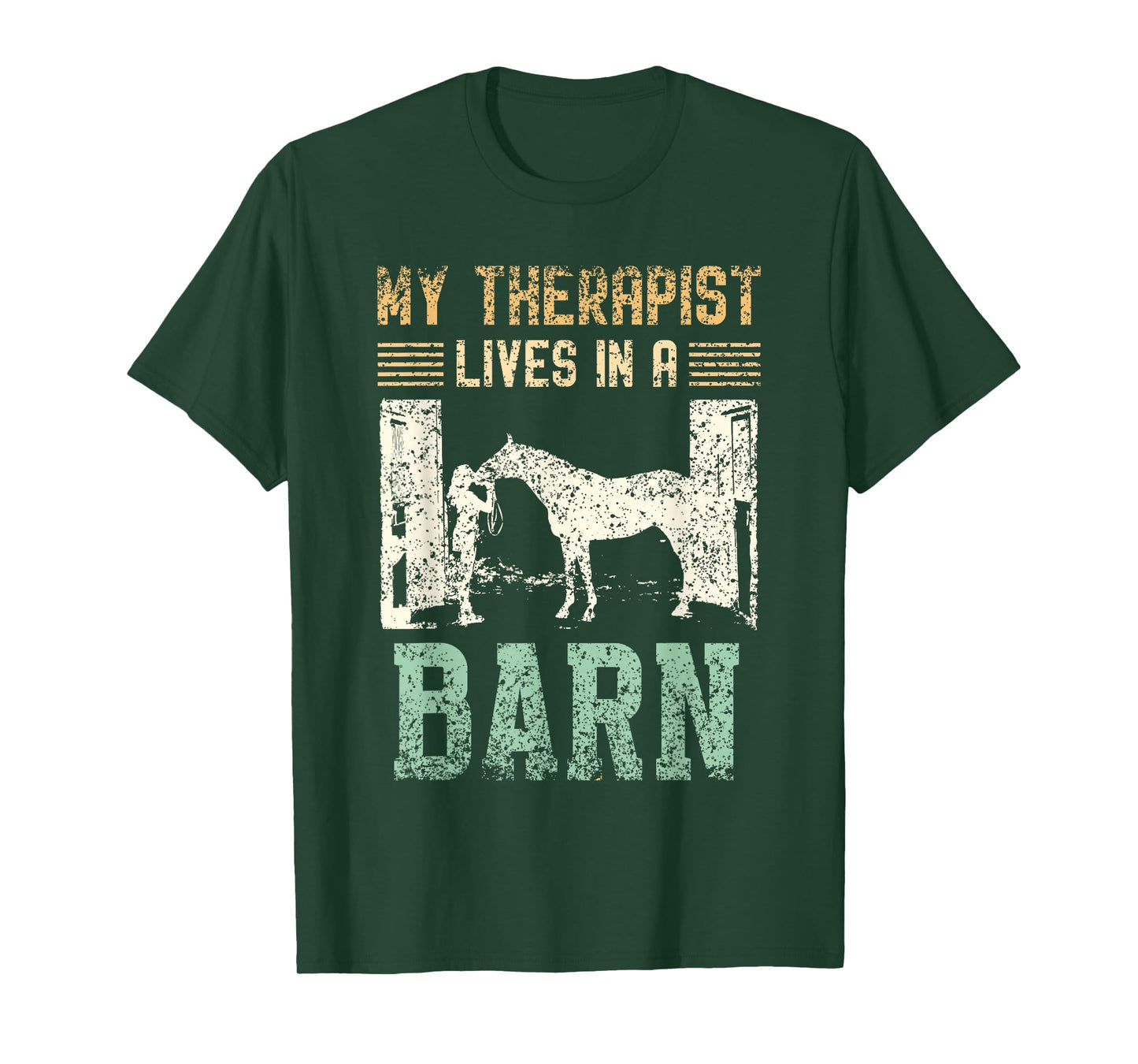 My Therapist Lives In A Barn Lover Rider Riding Horse T-Shirt