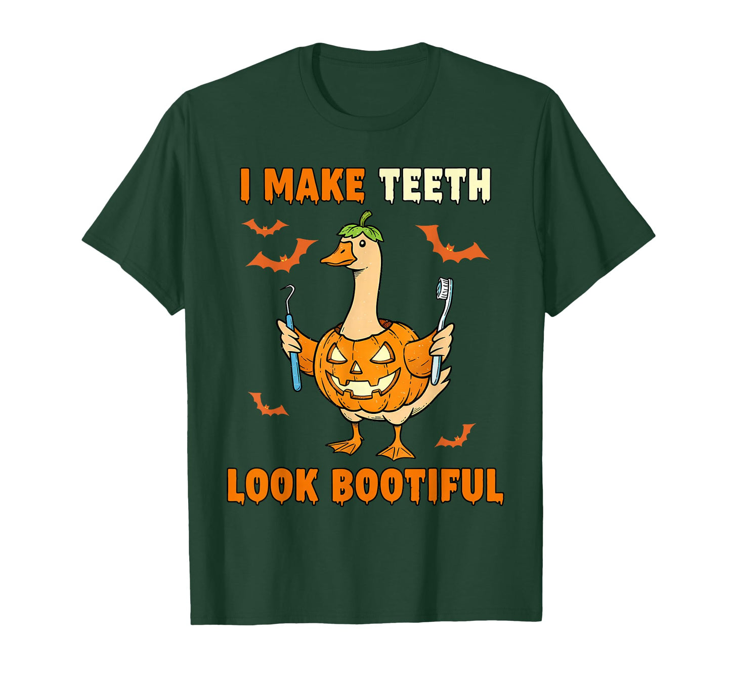 I Make Teeth Look Bootiful Goose Halloween Ghost Dentist T-Shirt