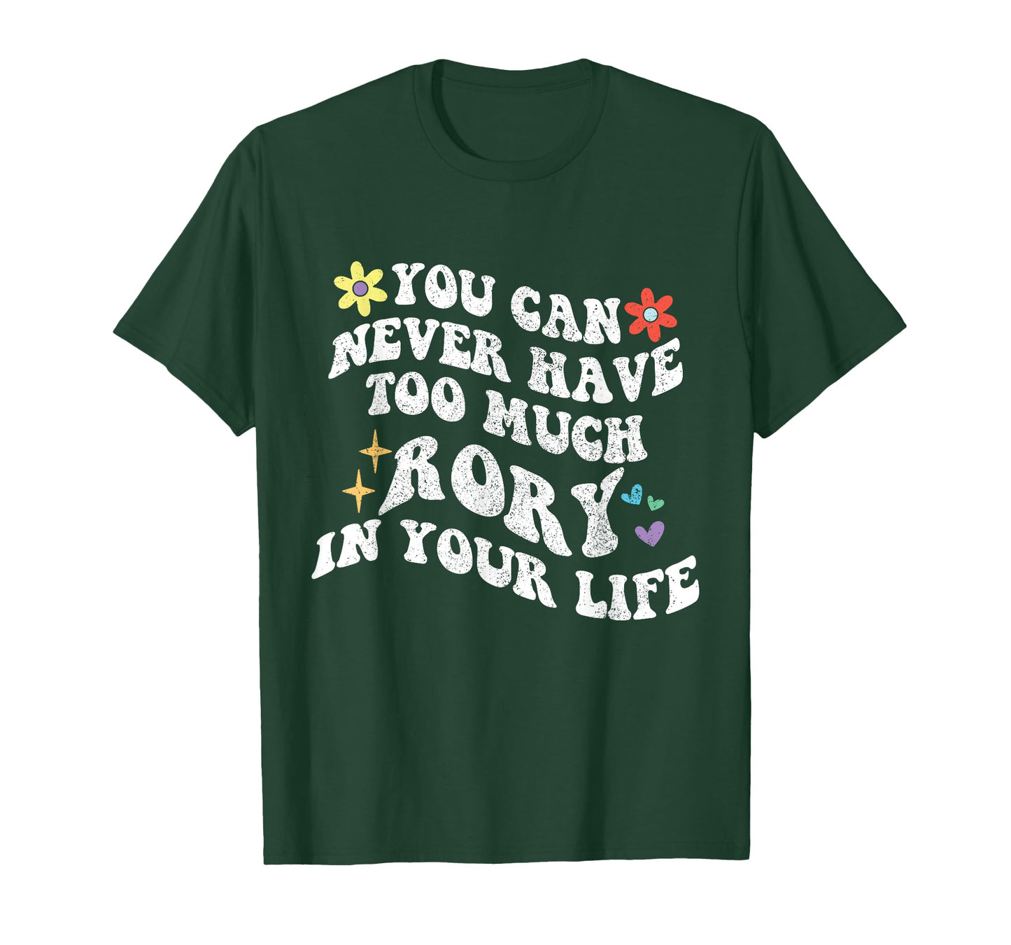 Retro Groovy You Can Never Have Too Much Rory In Your Life T-Shirt