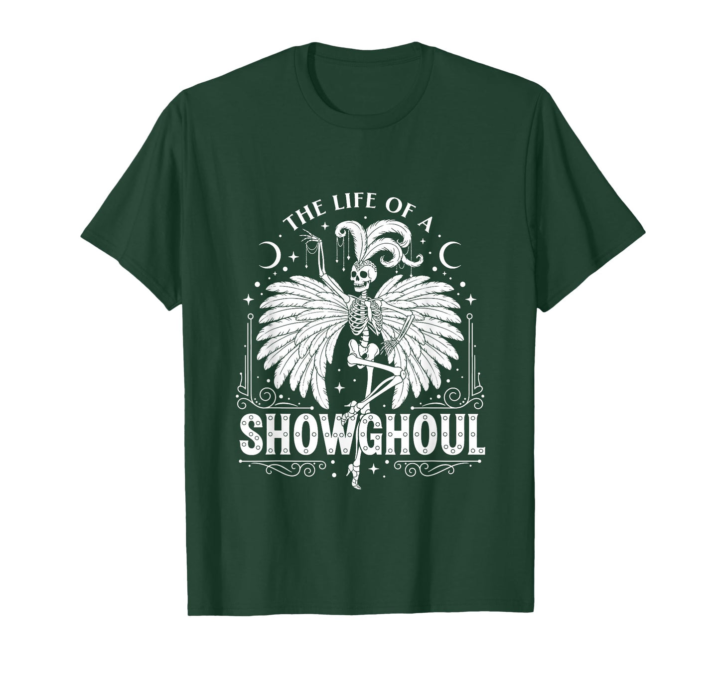 The Life of a Showghoul Funny Halloween T-Shirt