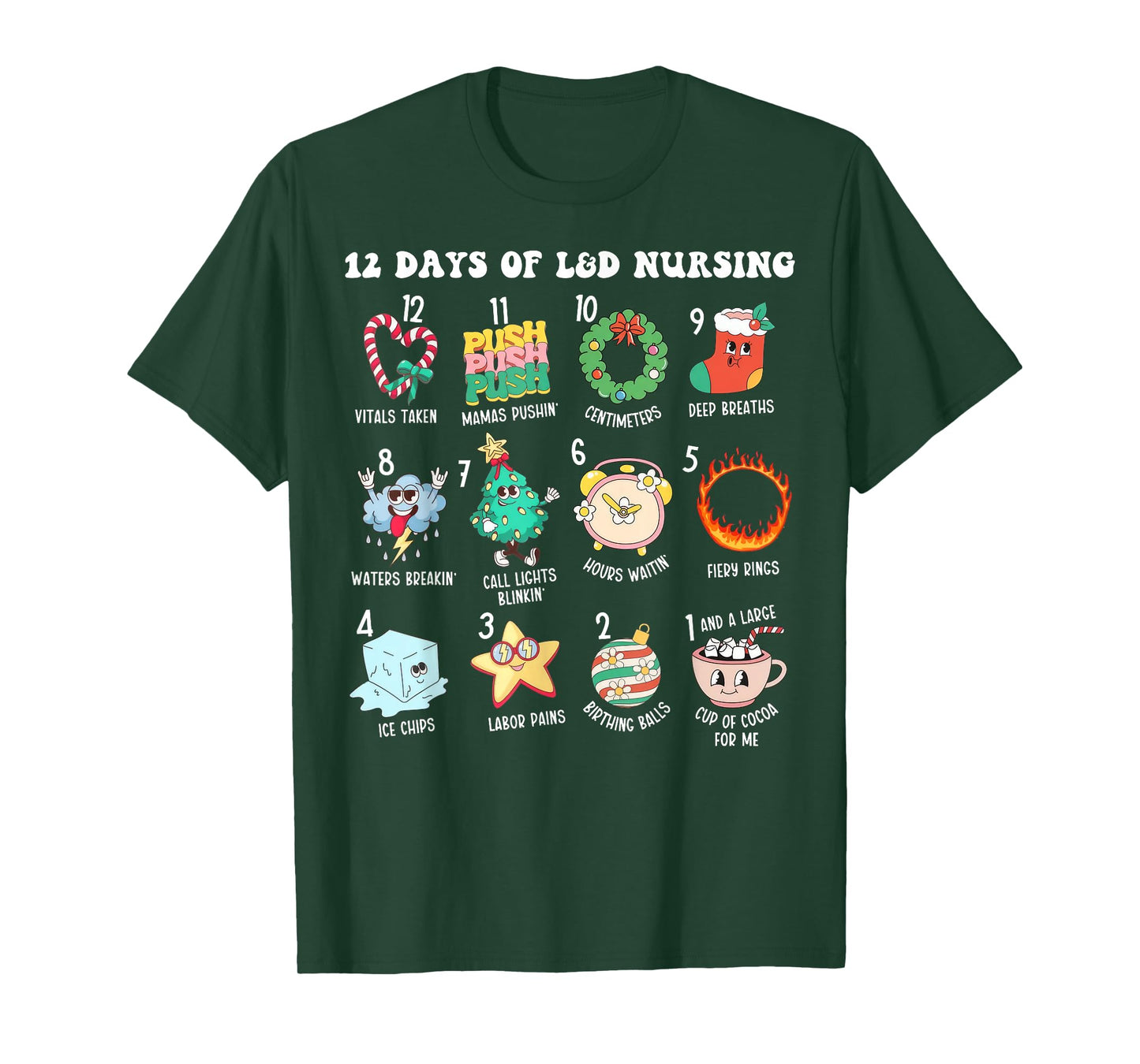 12 Days Of L&D Unit Nursing Labor & Delivery Nurse Christmas T-Shirt