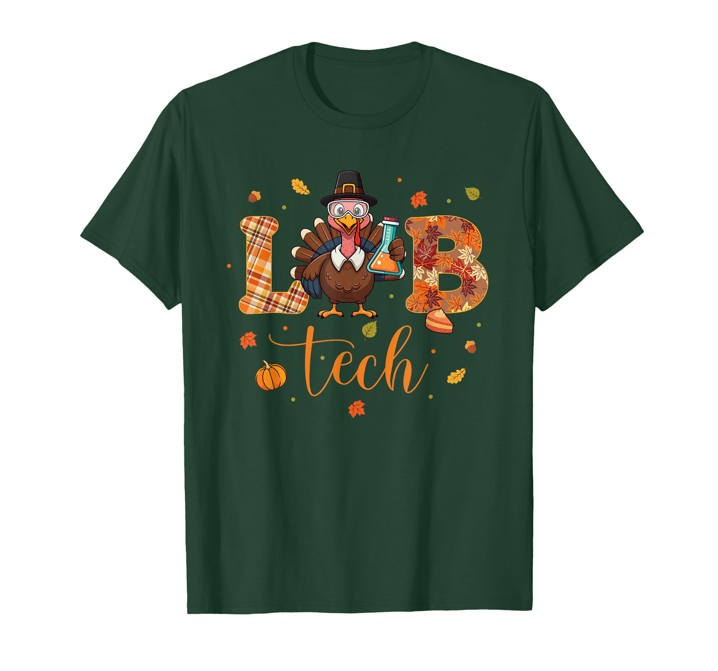 Lab Tech Laboratory Scientist Thanksgiving Turkey Lab Life T-Shirt