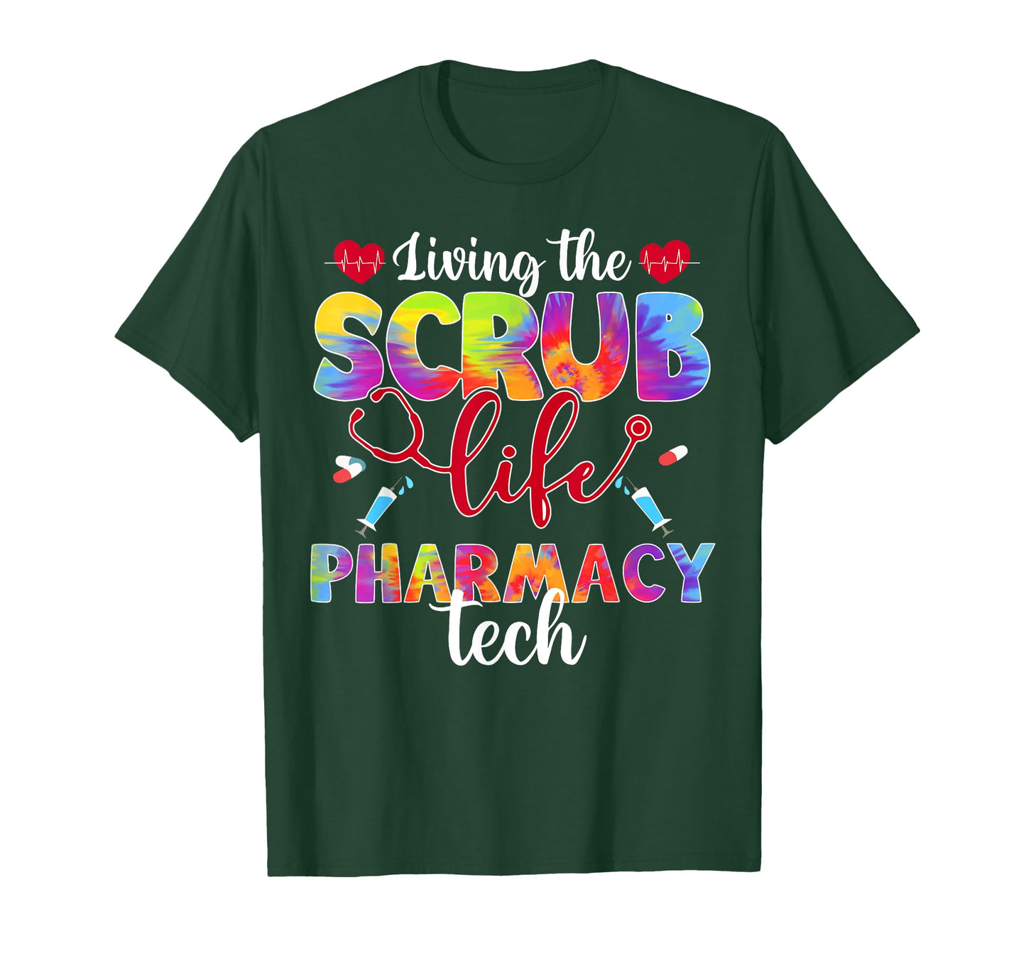 Living The Scrub Life Tie Dye Hippie Pharmacy Tech T-Shirt