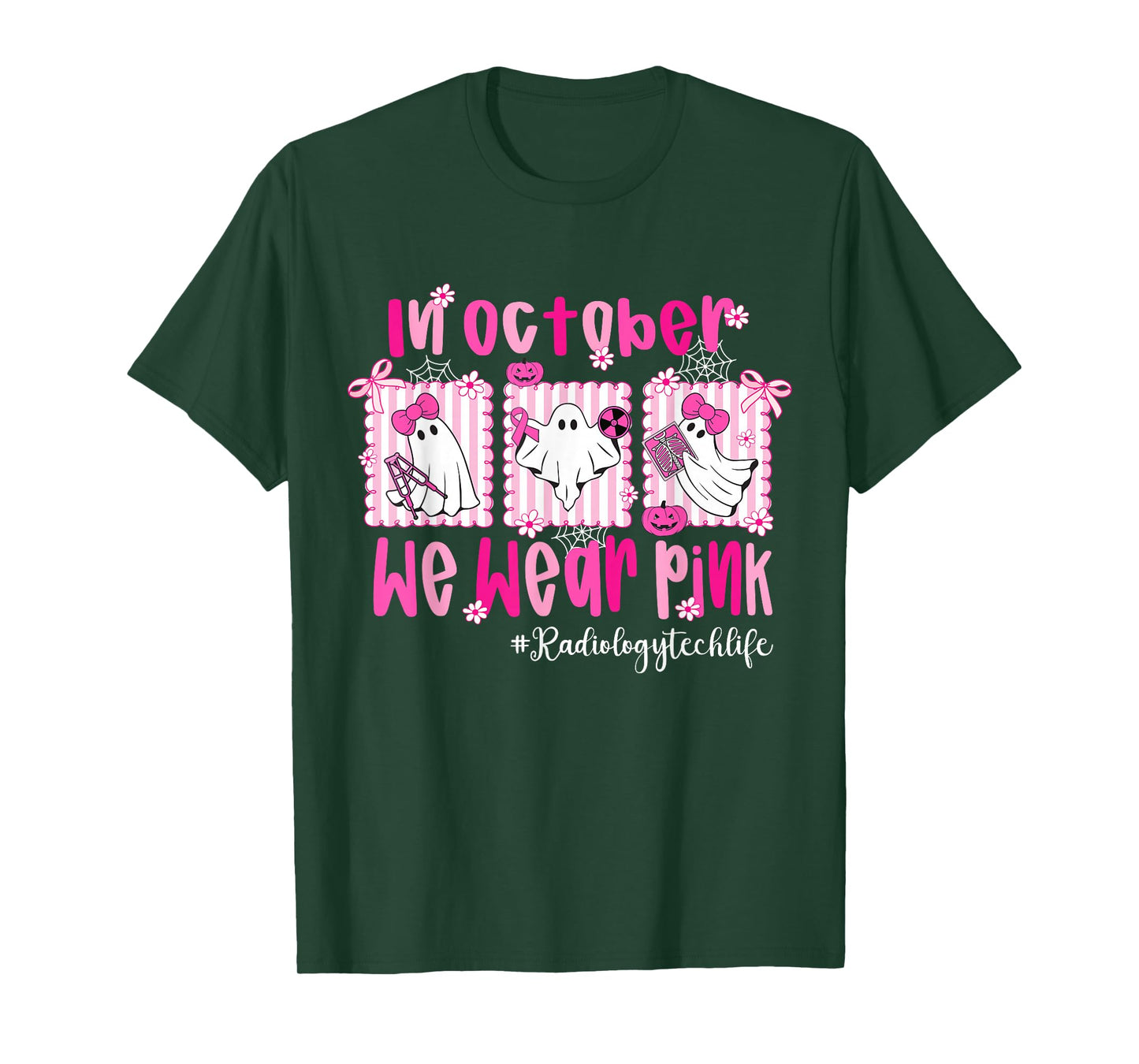 in October I Wear Pink Radiology Tech Life Breast Cancer T-Shirt