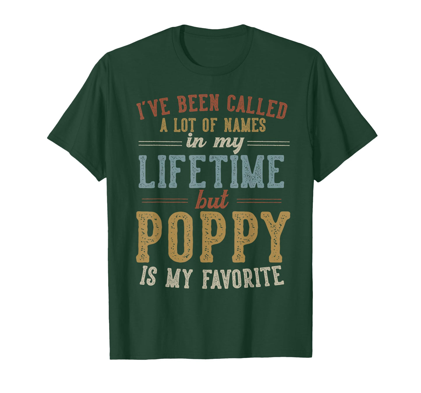 Poppy Is My Favorite Name - Father's Day Poppy T-Shirt