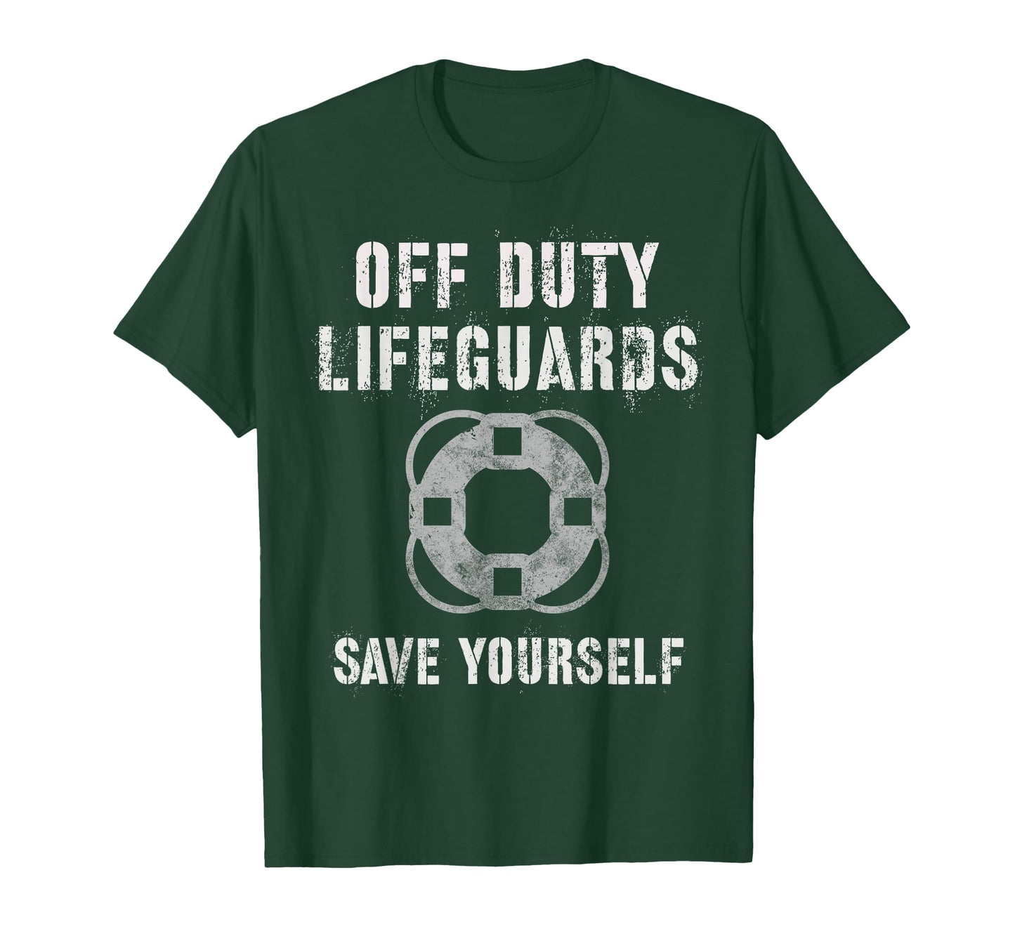 Funny OFF DUTY LIFEGUARDS SAVE YOURSELF Swim Team Beach T-Shirt
