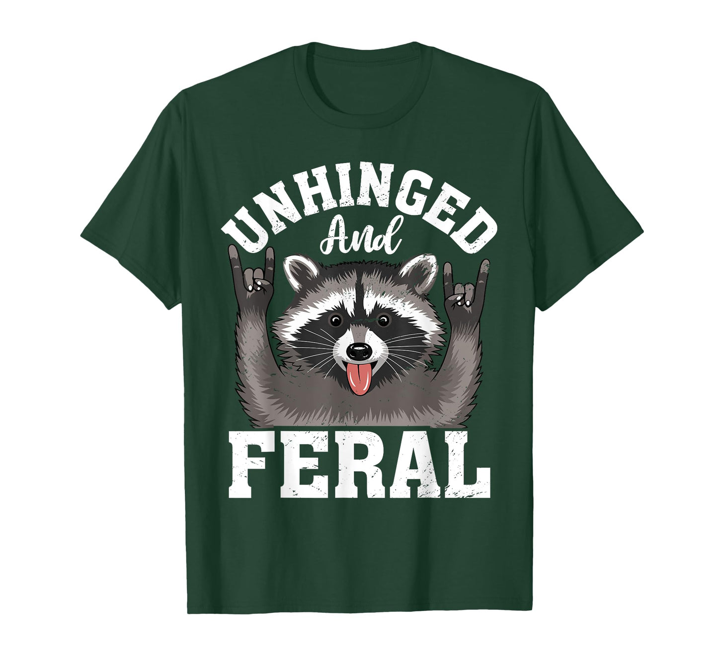 Raccoon Unhinged And Feral Vintage T-Shirt