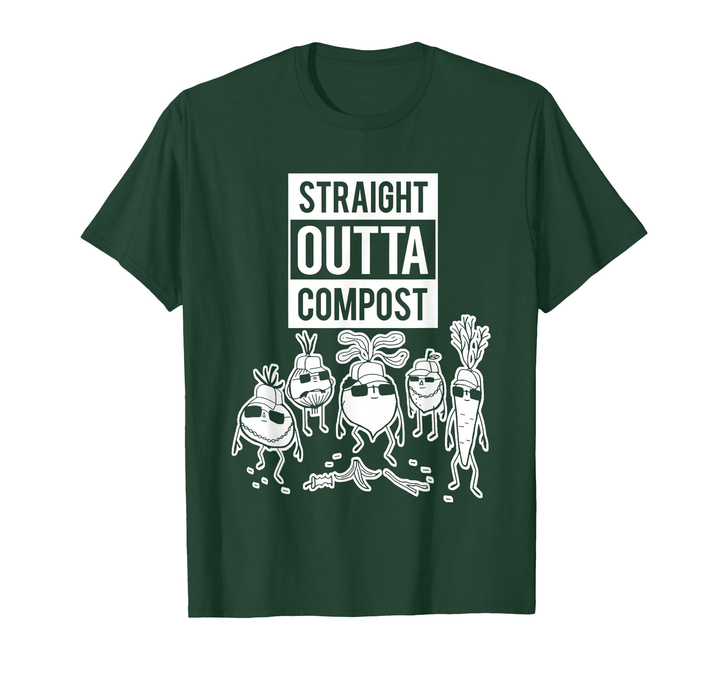 Straight Outta Compost Funny For Men Women T-Shirt