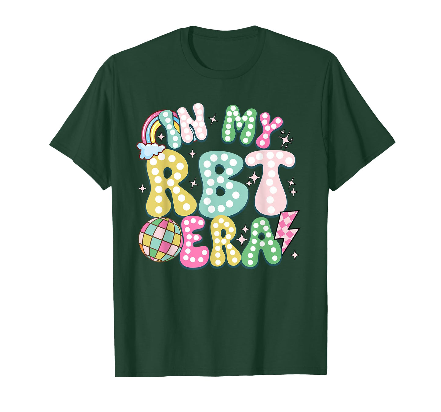 In My RBT Era Registered Behavior Technician ABA Therapist T-Shirt
