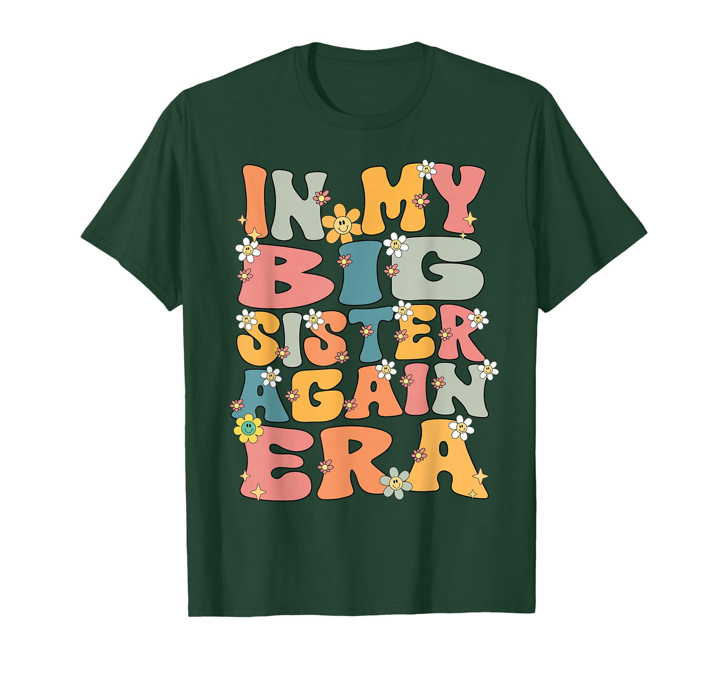 In My Big Sister Again Era Groovy Big Sister Announcement T-Shirt
