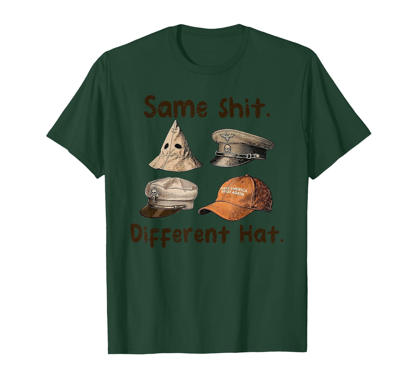 Funny Design Same Shit Different Hat Art for Men Women T-Shirt