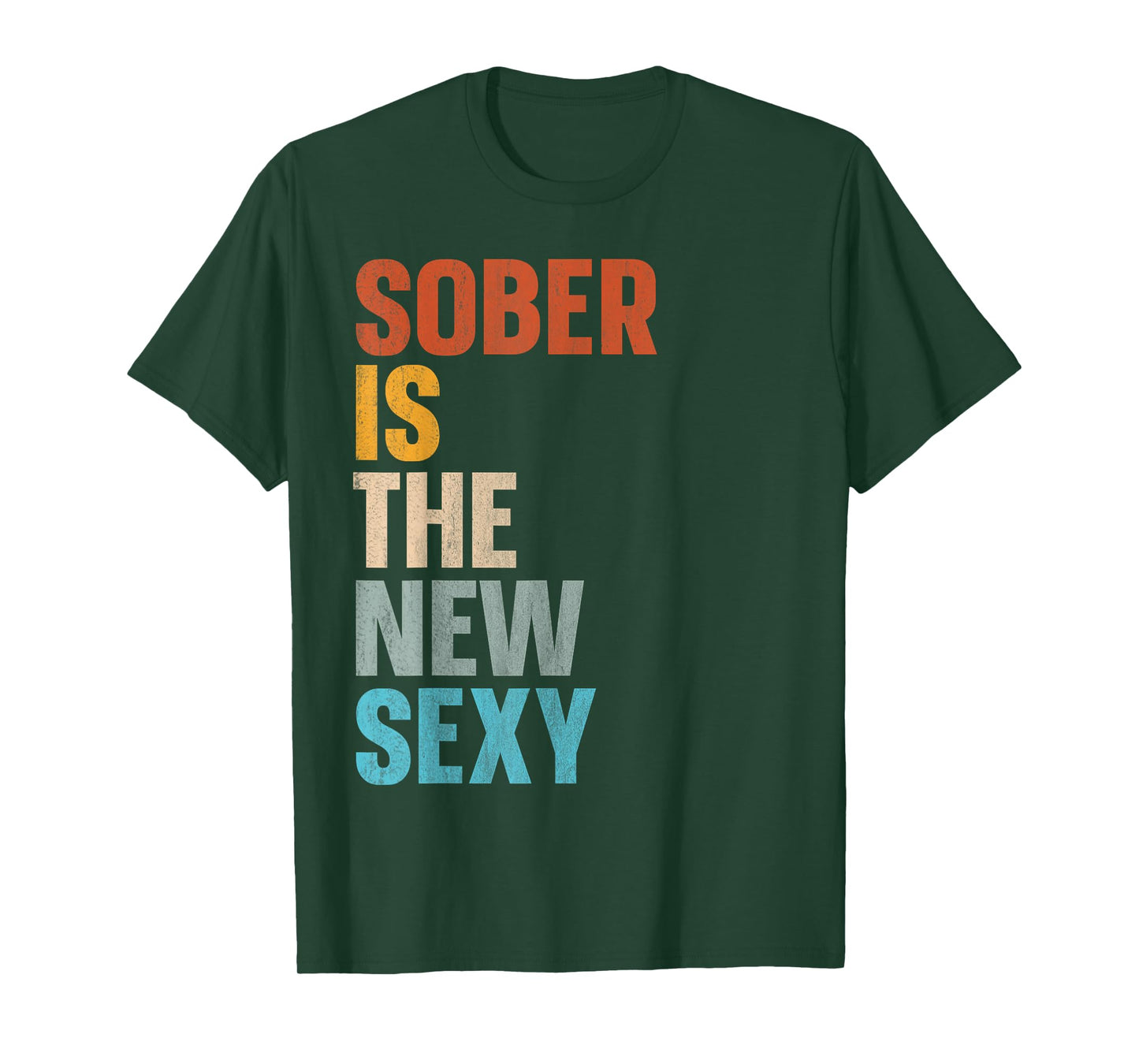 Sober Is The New Sexy T-Shirt
