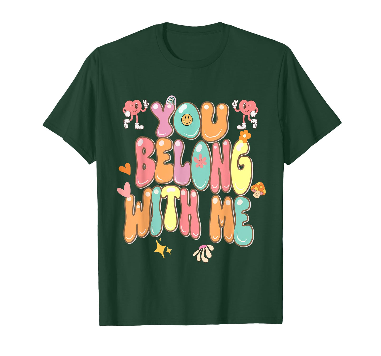 groovy valentine - you belong with me T-Shirt
