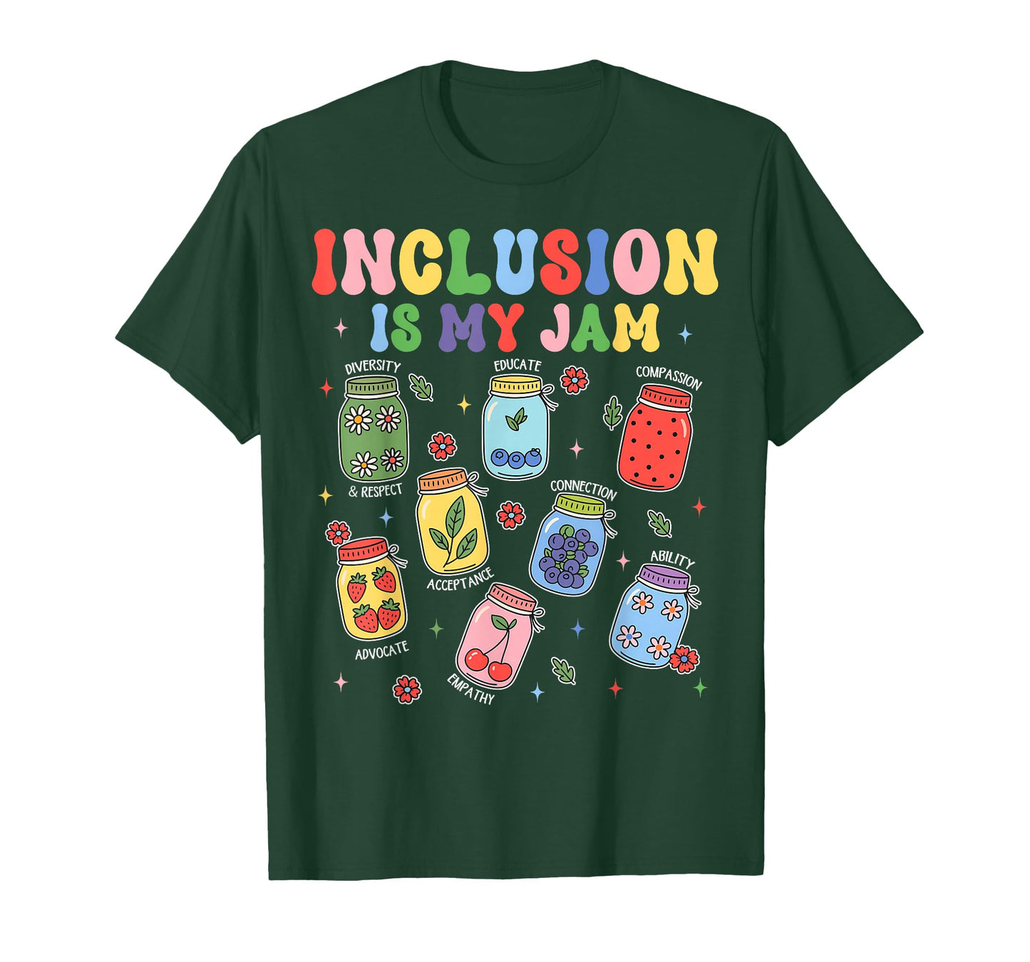 Inclusion is My Jam SPED Teacher Special Education Life T-Shirt