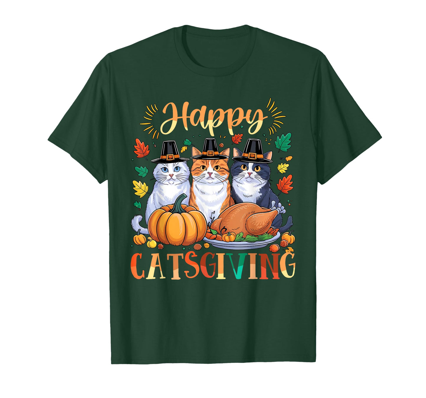Happy Catsgiving Thanksgiving Kitten Cat Lover Fall Autumn T-Shirt for Men Women
