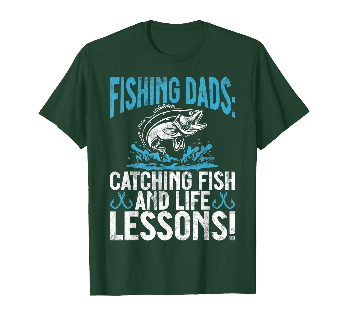 Fishing Dads Catching Fish and Life Lessons! Fishing Dad T-Shirt