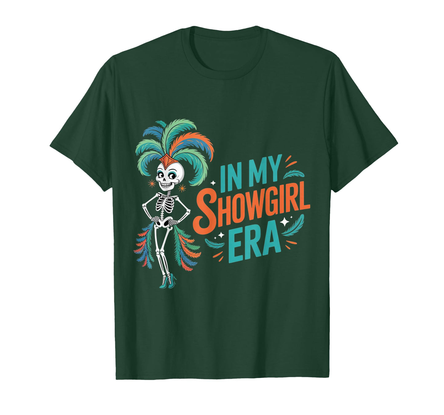 in My Show Girl Era for Women Girls T-Shirt