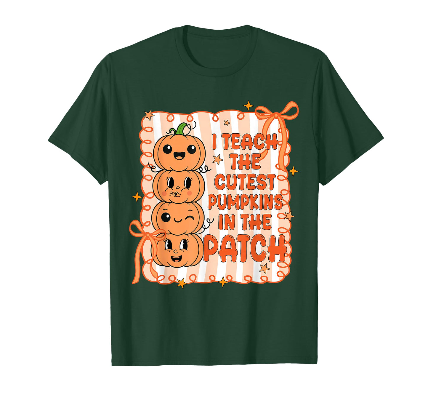 I Teach The Cutest Pumpkins In The Patch Teacher Halloween T-Shirt