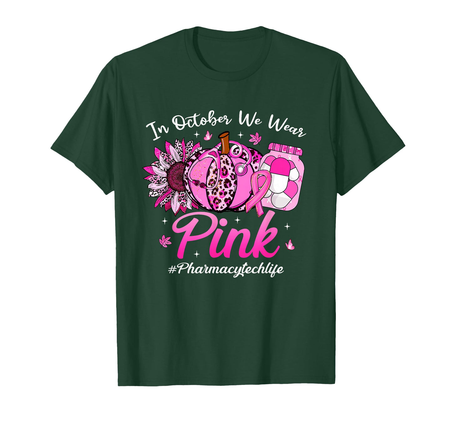 in October We Wear Pink Breast Cancer Pharmacy Tech Life T-Shirt