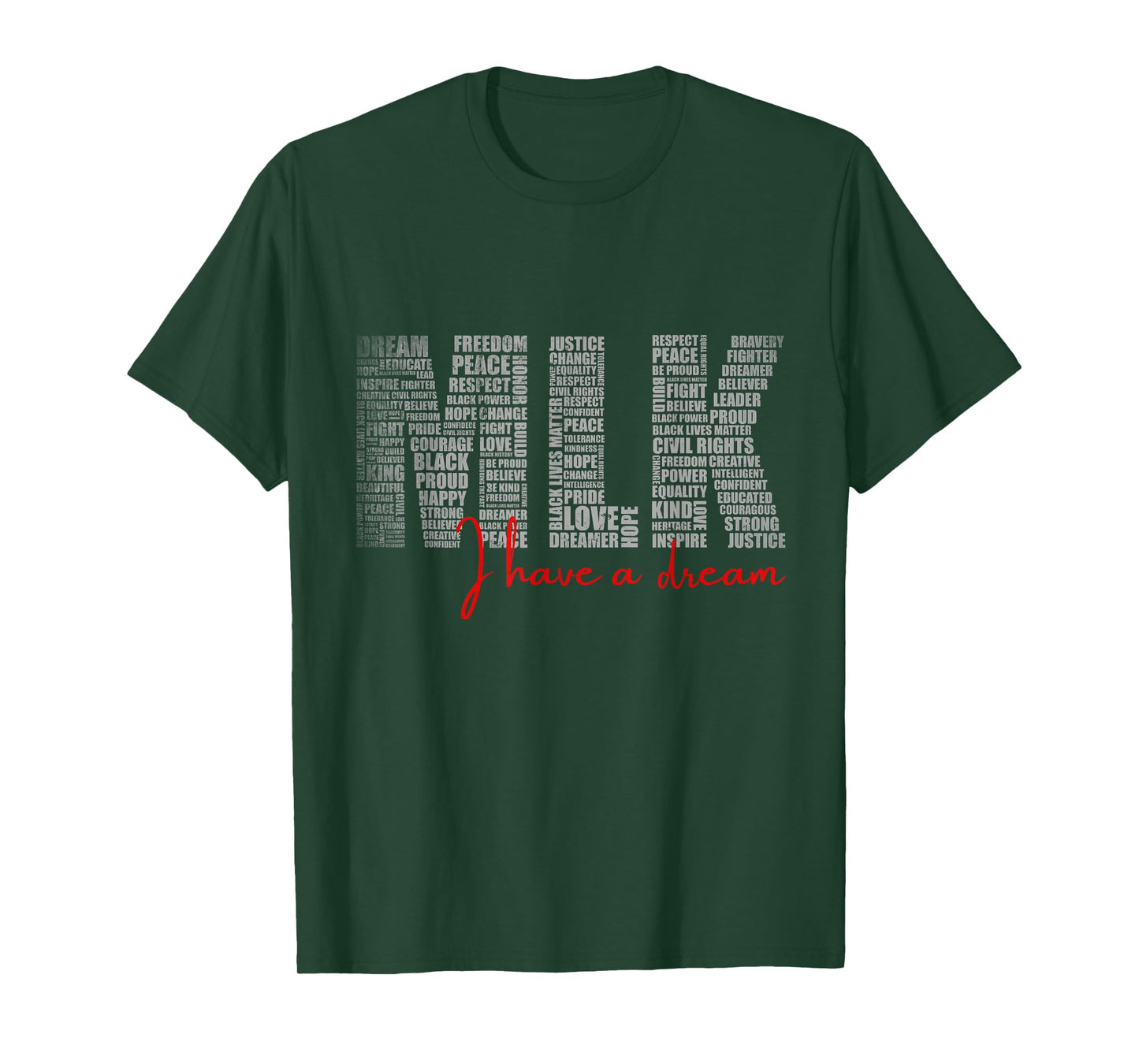 Martin Luther King Jr. MLK Day I Have a Dream Black History T-Shirt