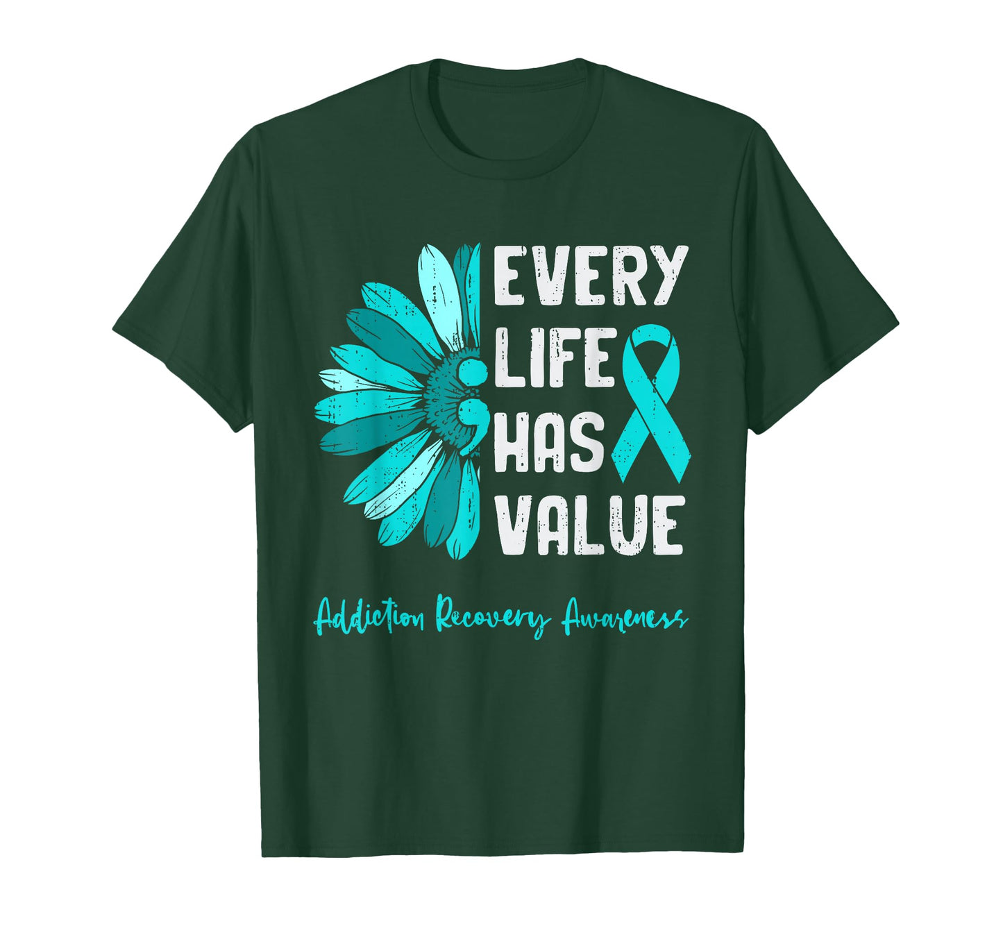Every Life Has Value Semicolon Addiction Recovery Awareness T-Shirt