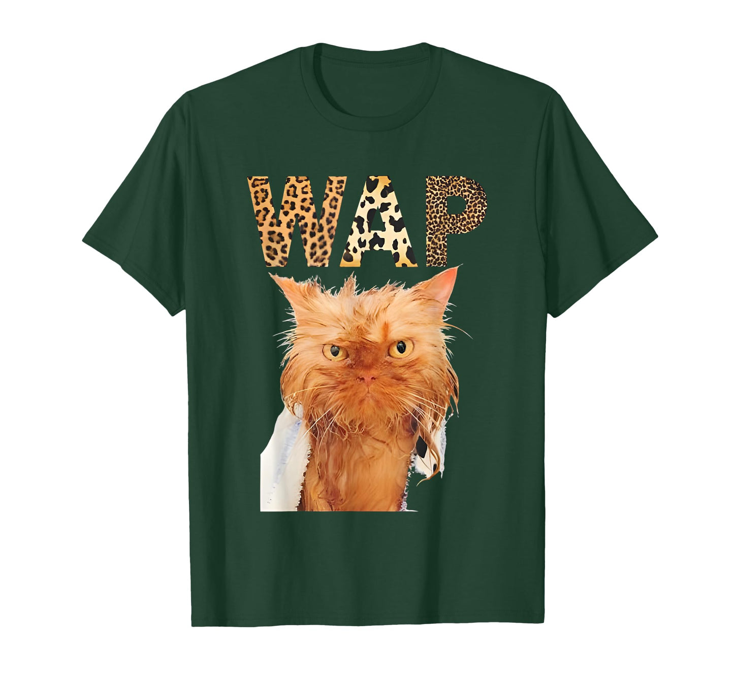 Wap Wet Cat Funny For Men Women T-Shirt