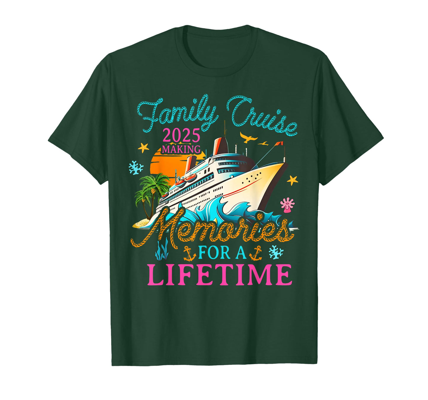 Family Cruise 2025 Making Memories for A Lifetime Beach T-Shirt