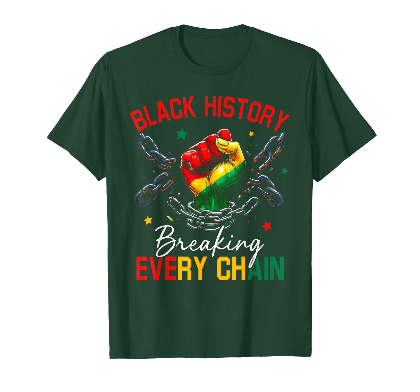 Black History Breaking Every Chain African American Pride T-Shirt
