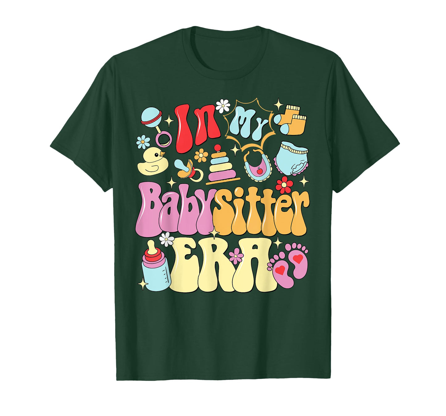 In My Babysitter Era Cute Childcare Life Babysitter's Day T-Shirt