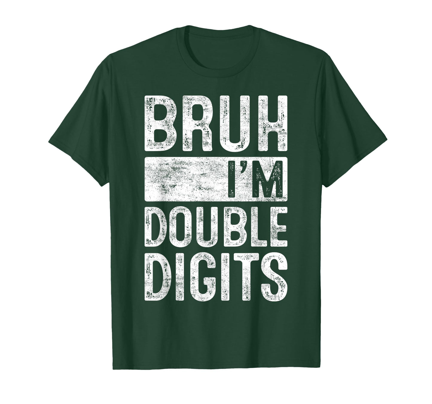 Bruh I'm Double Digits 10th Birthday Gifts 10 Year Old Boy T-Shirt