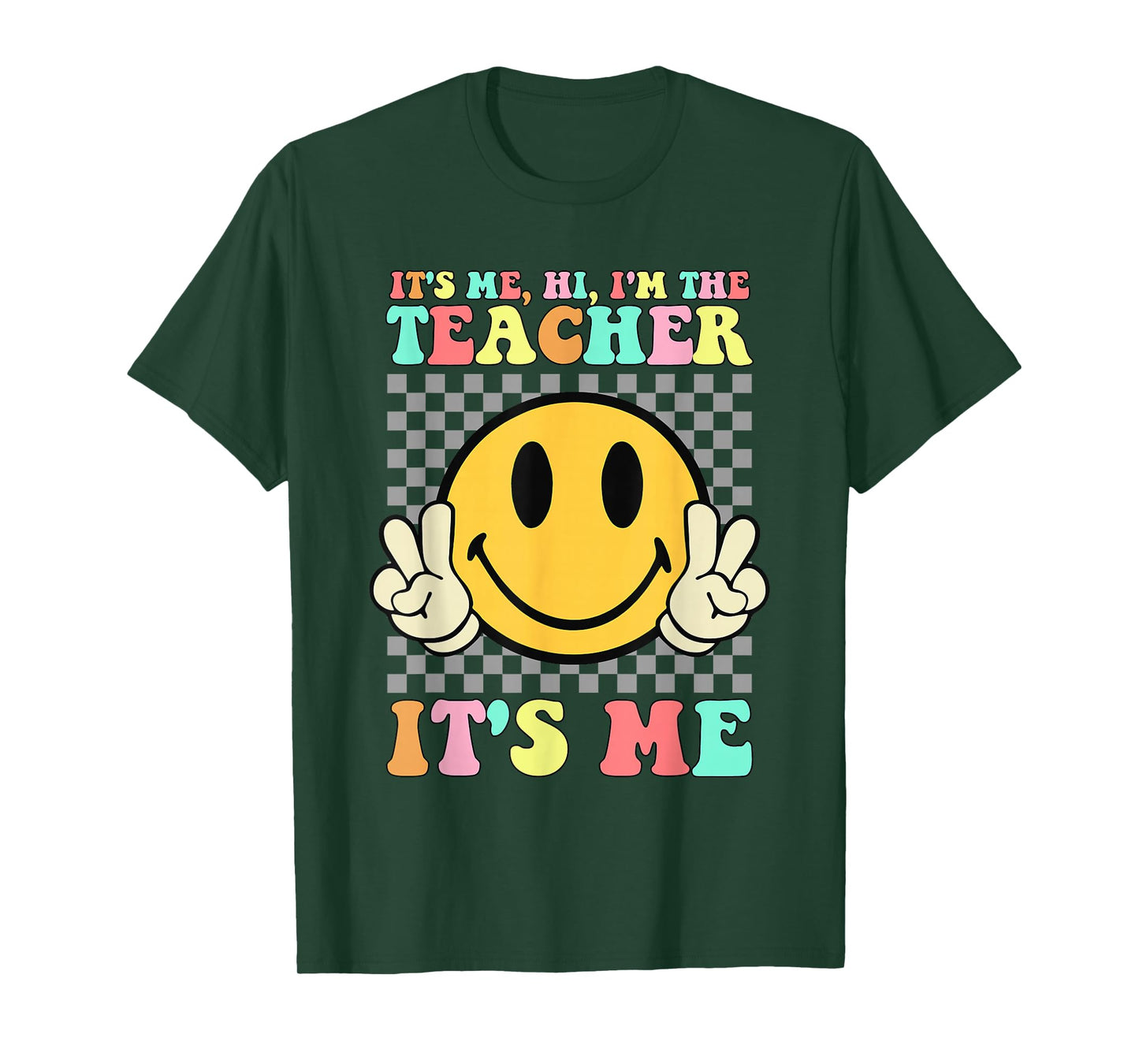 It's Me Hi I'm The Teacher Shirt Retro Groovy Teacher Life T-Shirt
