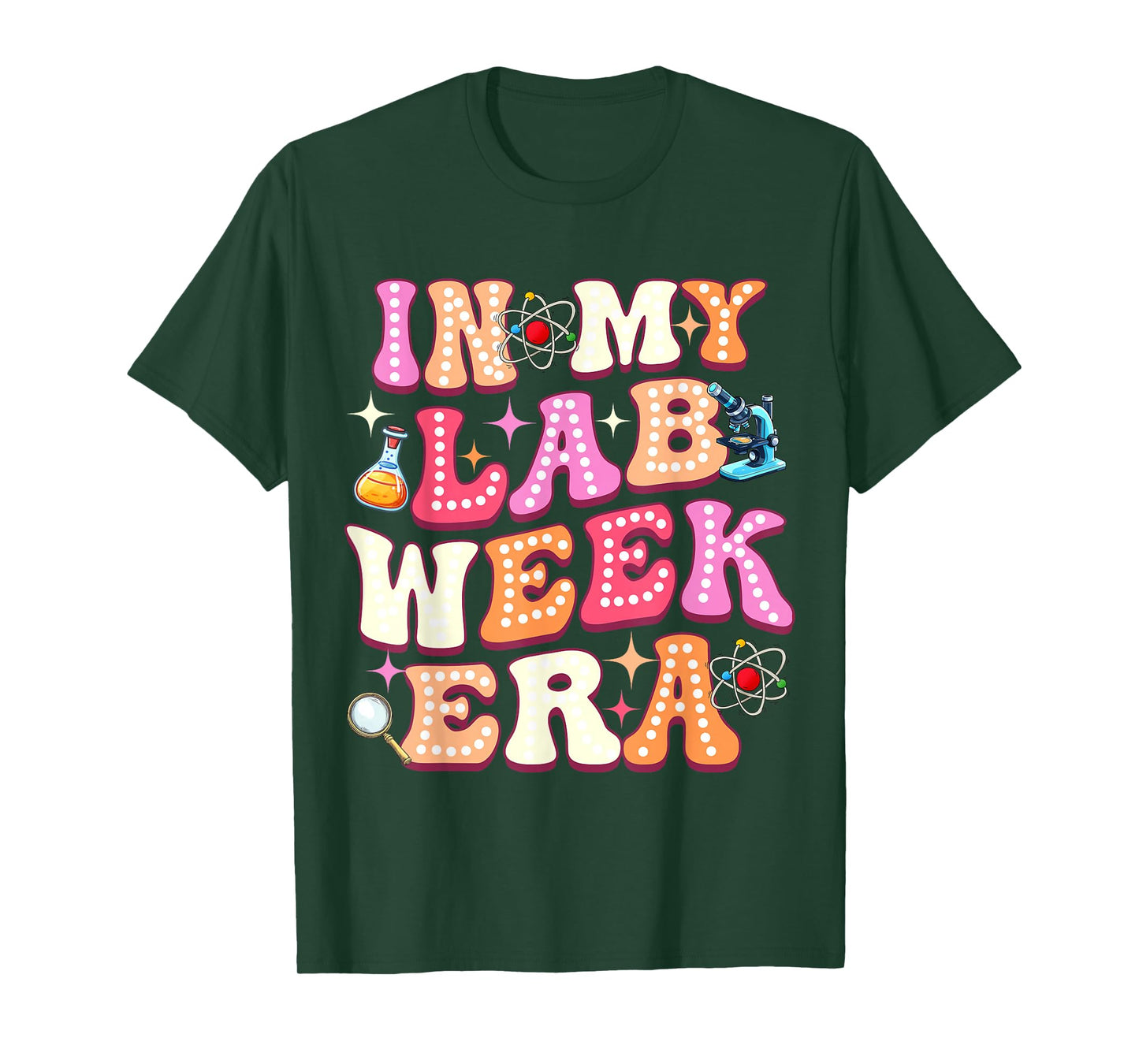 in My Lab Week Era Medical Laboratory Teacher Student 2026 T-Shirt