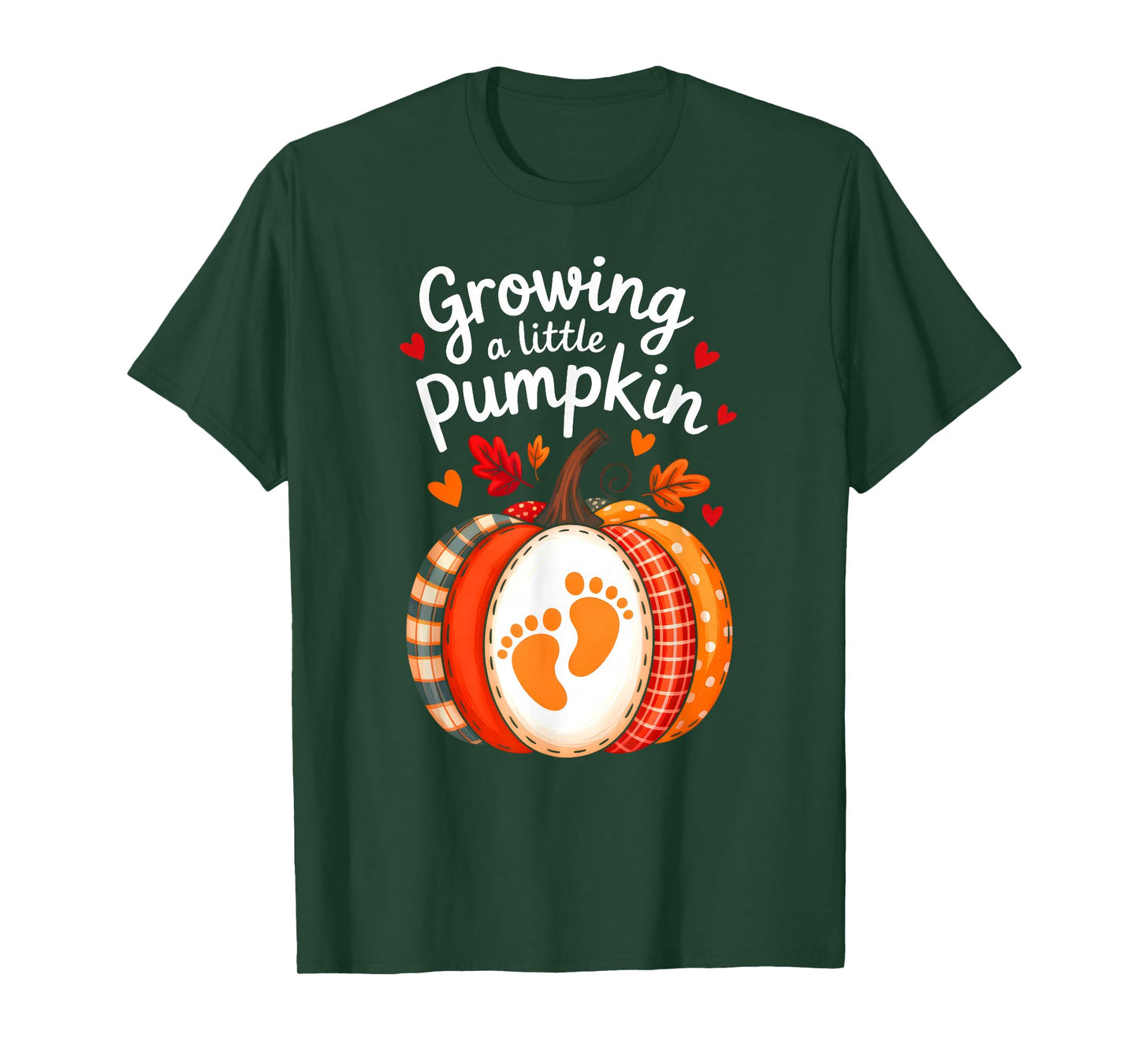 Growing A Little Pumpkin Maternity Pregnancy Thanksgiving T-Shirt