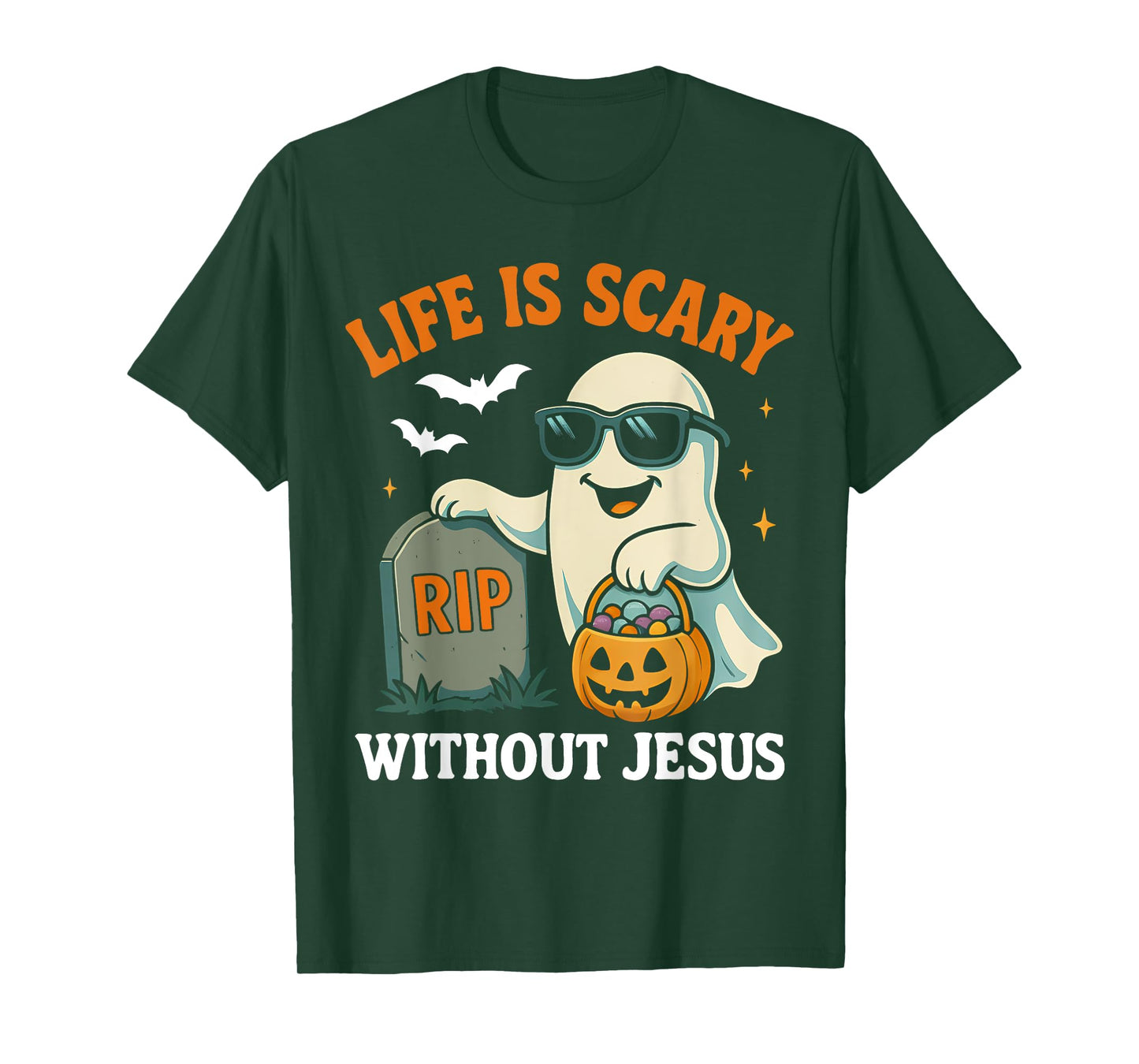 Funny Halloween Ghost Life is Scary Without Jesus Costume T-Shirt