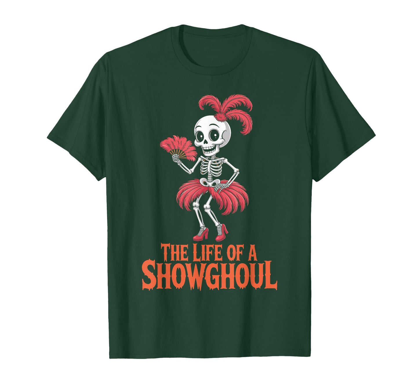 The Life of a Showghoul Retro Halloween Skeleton T-Shirt